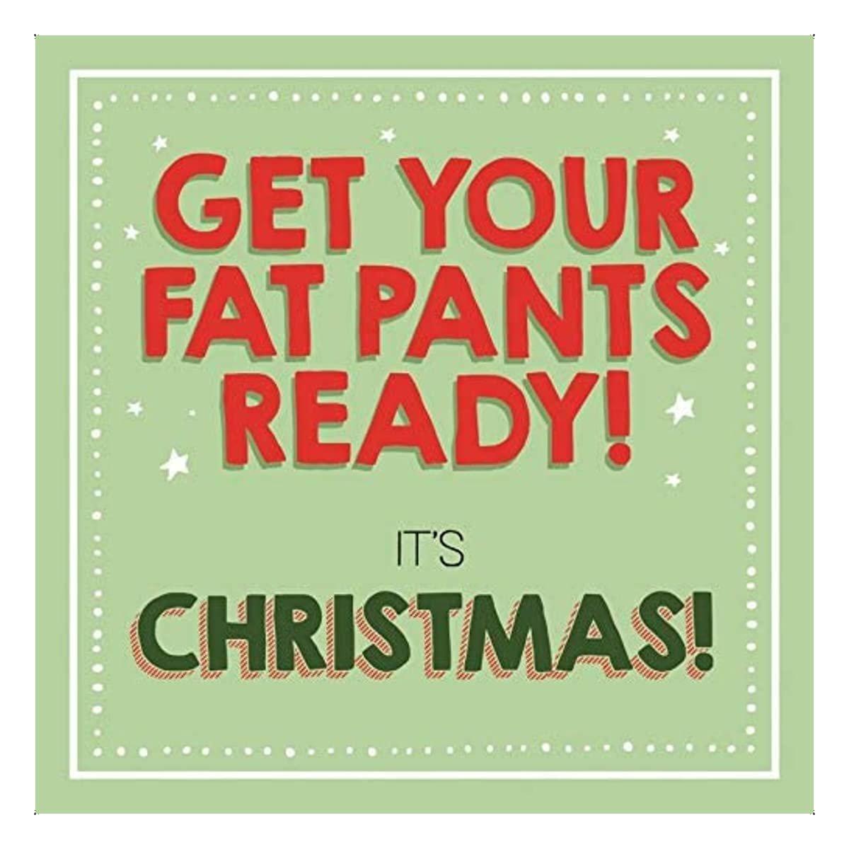 Fat Pants, Christmas Card Generic, Funny Christmas Cards, Funny Christmas Card, Xmas Card, Generic Christmas Card, Christmas Card Funny, Funny Christmas Cards, Rude Christmas Cards